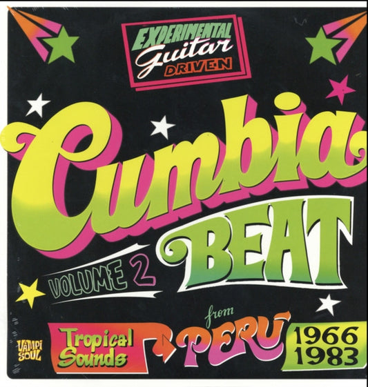 Album art for Various - Cumbia Beat Vol. 2 (Experimental Guitar-Driven Tropical Sounds From Perú 1966/1983)