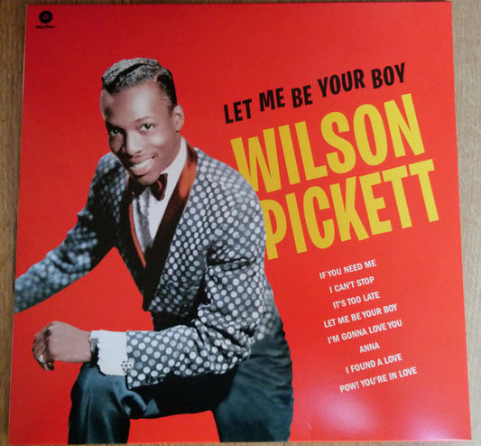 Album art for Wilson Pickett - Let Me Be Your Boy - The Early Years, 1959-1962