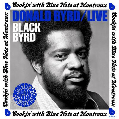 Album art for Donald Byrd - Live: Cookin' With Blue Note At Montreux