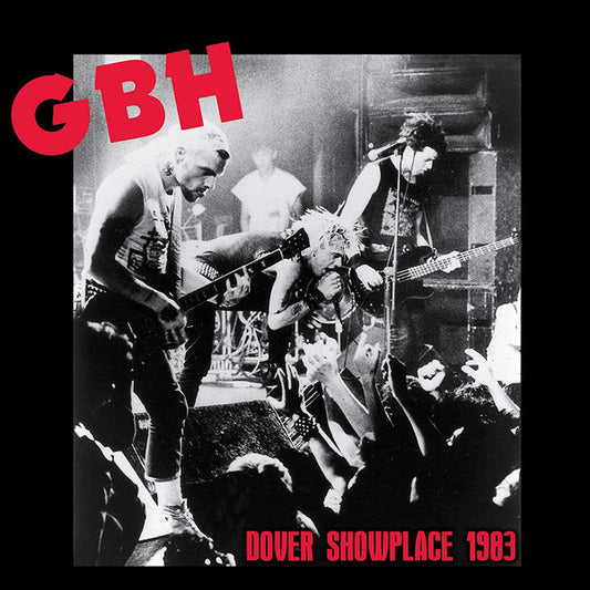 Album art for G.B.H. - Dover Showplace 1983