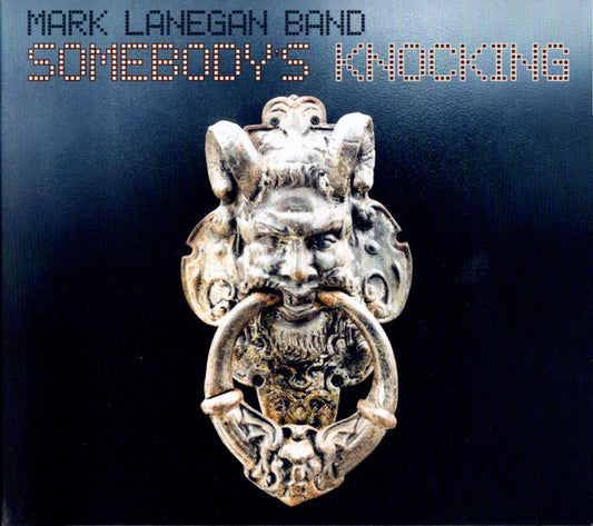 Album art for Mark Lanegan Band - Somebody's Knocking