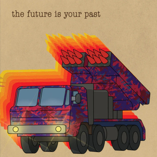 Album art for The Brian Jonestown Massacre - The Future Is Your Past