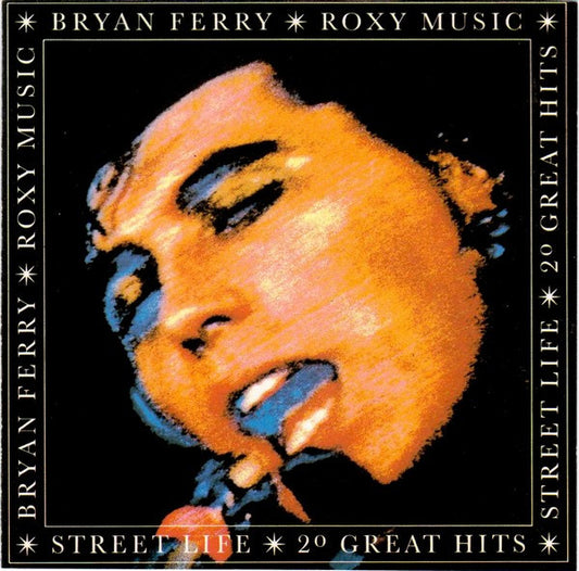 Album art for Bryan Ferry - Street Life - 20 Great Hits