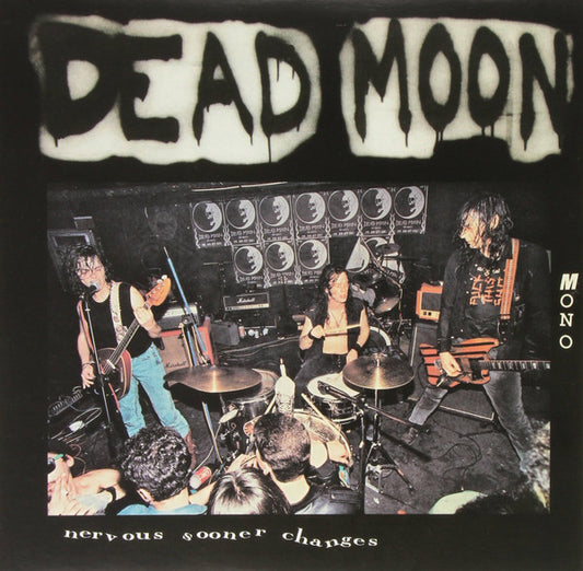 Album art for Dead Moon - Nervous Sooner Changes