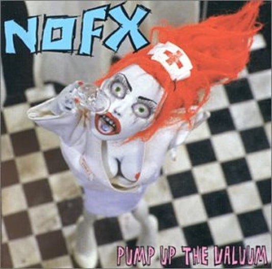 Album art for NOFX - Pump Up The Valuum