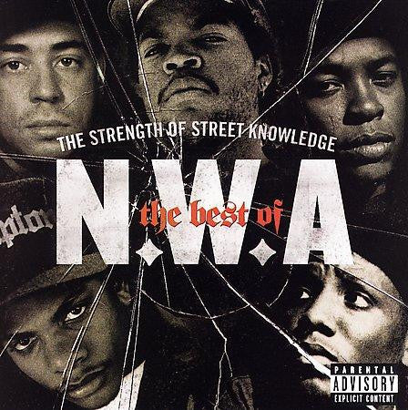 Album art for N.W.A. - The Best Of N.W.A "The Strength Of Street Knowledge"