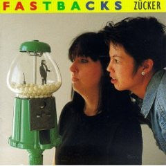 Album art for Fastbacks - Zücker