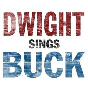 Album art for Dwight Yoakam - Dwight Sings Buck