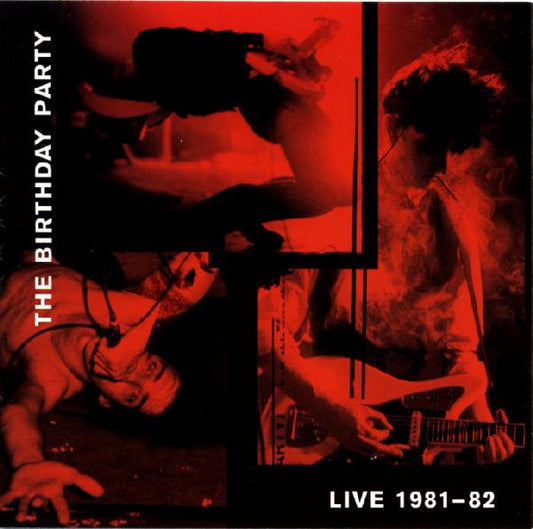 Album art for The Birthday Party - Live 81-82