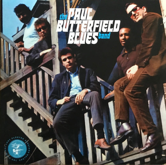 Album art for The Paul Butterfield Blues Band - The Original Lost Elektra Sessions Deluxe