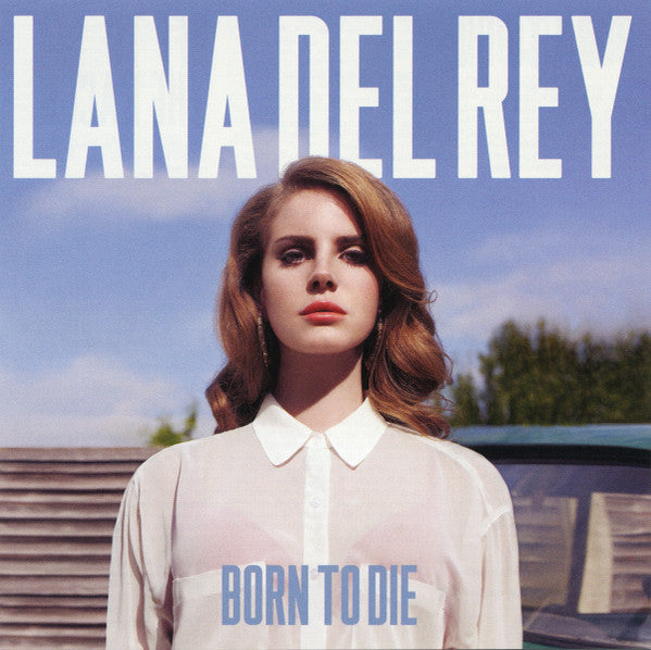 Album art for Lana Del Rey - Born To Die