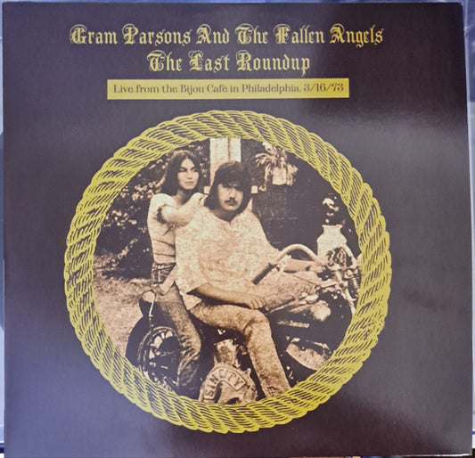 Album art for Gram Parsons & The Fallen Angels - The Last Roundup (Live From The Bijou Café In Philadelphia, 3/16/73)