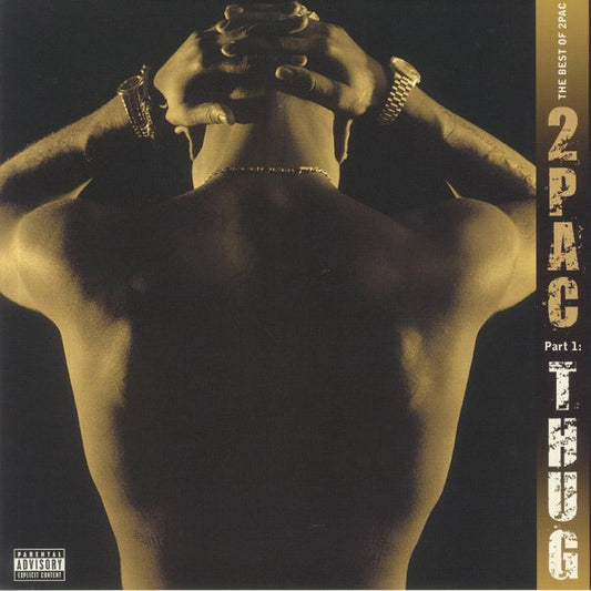 Album art for 2Pac - The Best Of 2Pac - Part 1: Thug