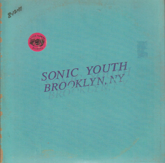 Album art for Sonic Youth - Live In Brooklyn 2011