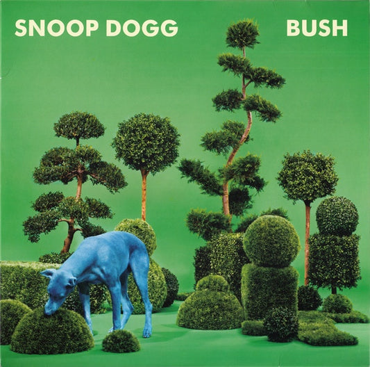 Album art for Snoop Dogg - Bush