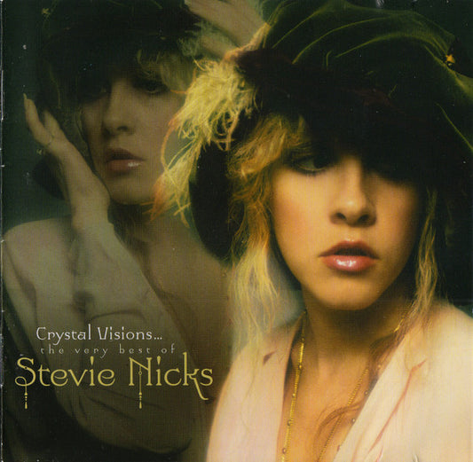 Album art for Stevie Nicks - Crystal Visions... The Very Best Of Stevie Nicks