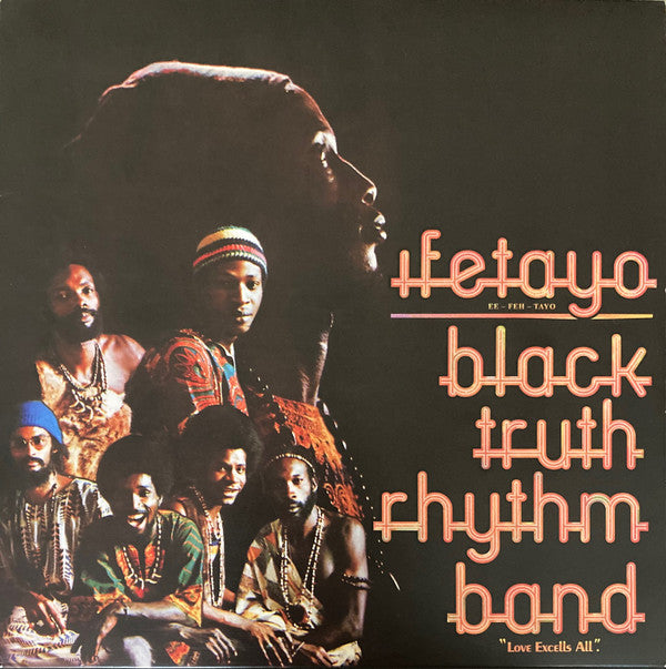 Album art for Black Truth Rhythm Band - Ifetayo "Love Excells All"