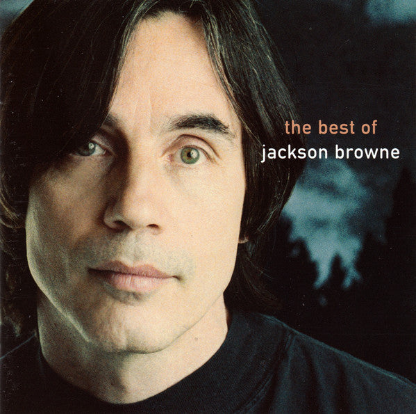 Album art for Jackson Browne - The Next Voice You Hear - The Best Of Jackson Browne