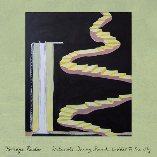 Album art for Porridge Radio - Waterslide, Diving Board, Ladder To The Sky