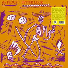 Album art for The Plugz - Better Luck