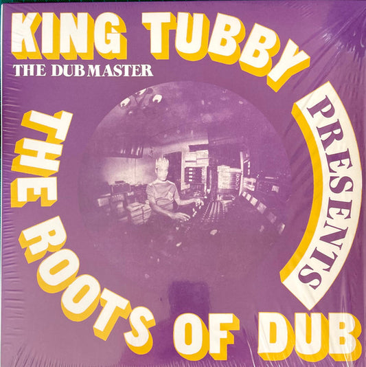Album art for King Tubby - Presents The Roots Of Dub
