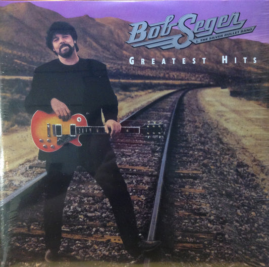 Album art for Bob Seger And The Silver Bullet Band - Greatest Hits