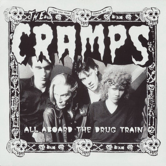 Album art for The Cramps - All Aboard The Drug Train