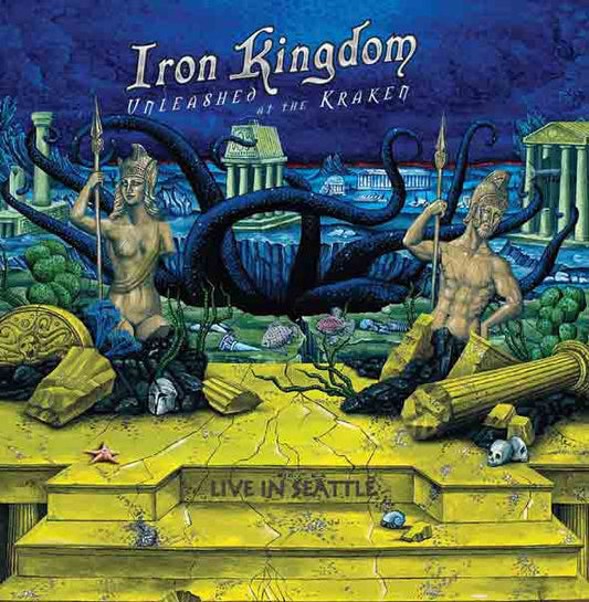 Album art for Iron Kingdom - Unleashed At The Kraken