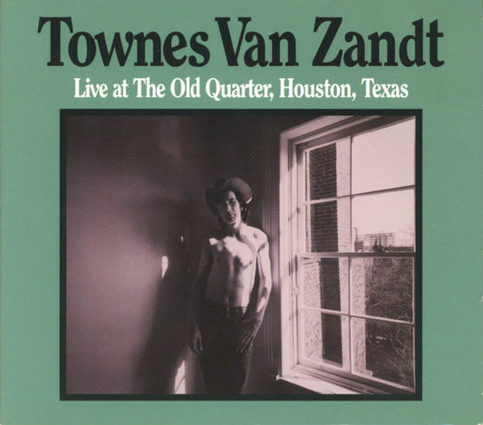 Album art for Townes Van Zandt - Live At The Old Quarter, Houston, Texas