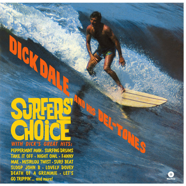 Album art for Dick Dale & His Del-Tones - Surfers' Choice