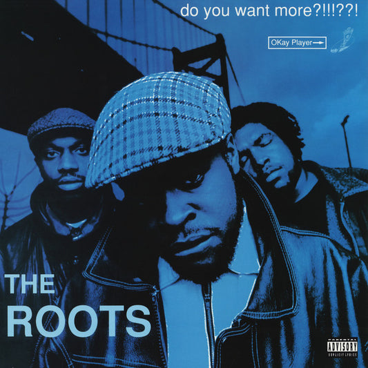 Album art for The Roots - Do You Want More?!!!??!