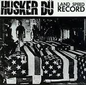 Album art for Hüsker Dü - Land Speed Record