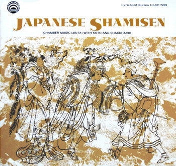 Album art for Various - Japanese Shamisen (Chamber Music (Jiuta) With Koto And Shakuhachi)