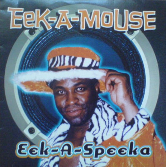 Album art for Eek-A-Mouse - Eek-A-Speeka