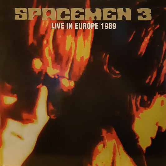 Album art for Spacemen 3 - Live In Europe 1989