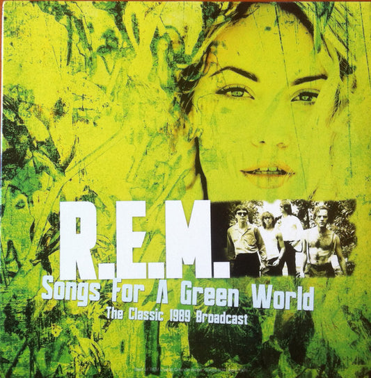 Album art for R.E.M. - Songs For A Green World: The Classic 1989 Broadcast