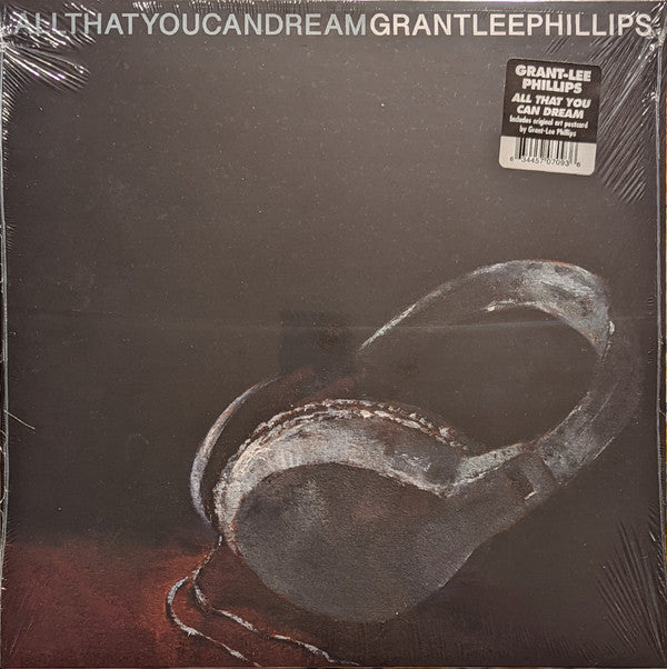 Album art for Grant Lee Phillips - All That You Can Dream