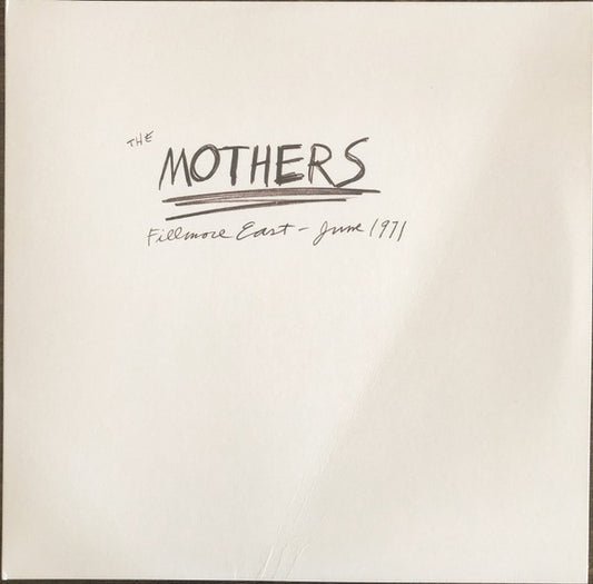 Album art for The Mothers - Fillmore East - June 1971