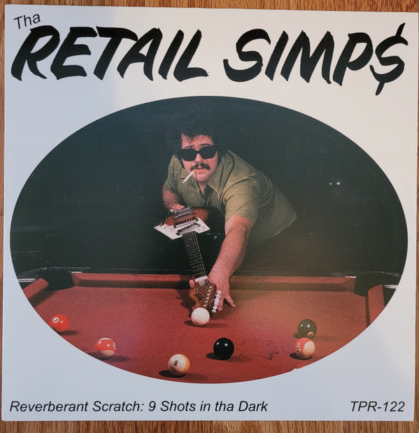 Album art for Tha Retail Simps - Reverberant Scratch: 9 Shots In Tha Dark