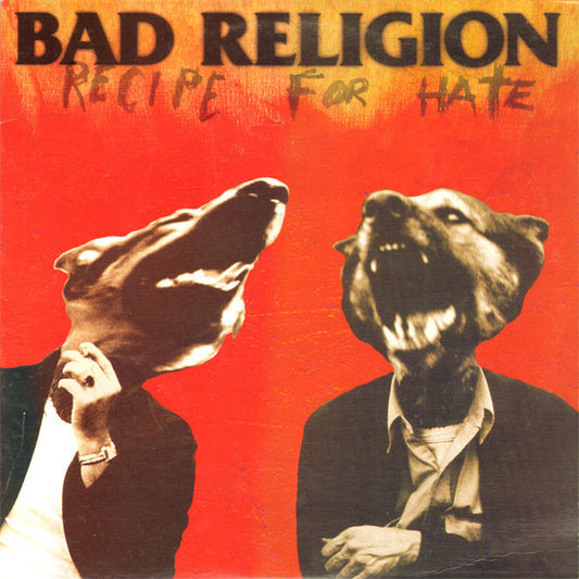 Album art for Bad Religion - Recipe For Hate