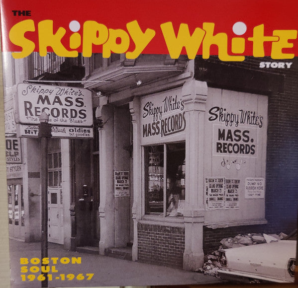 Album art for Various - The Skippy White Story: Boston Soul 1961-1967