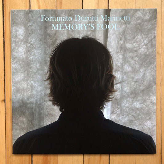 Album art for Fortunato Durutti Marinetti - Memory's Fool