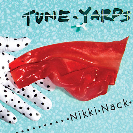 Album art for Tune-Yards - Nikki Nack