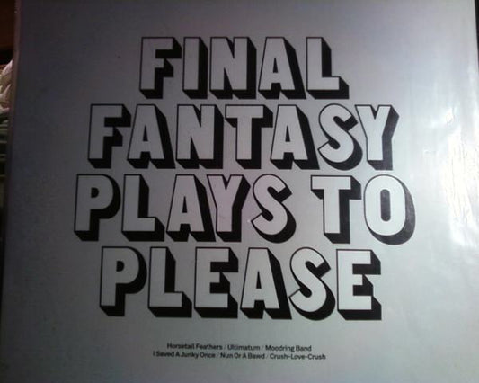 Album art for Final Fantasy - Plays To Please