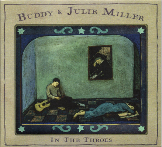 Album art for Buddy & Julie Miller - In The Throes