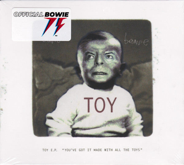 Album art for David Bowie - Toy E.P. ("You've Got It Made With All The Toys")