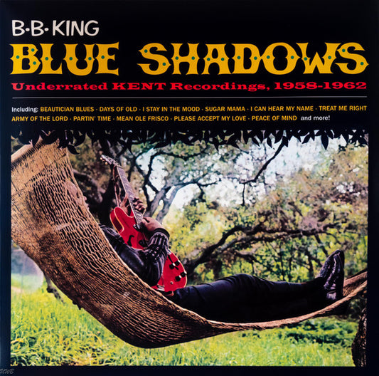 Album art for B.B. King - Blue Shadows - Underrated KENT Recordings, 1958-1962