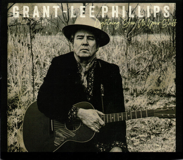 Album art for Grant Lee Phillips - Lightning, Show Us Your Stuff