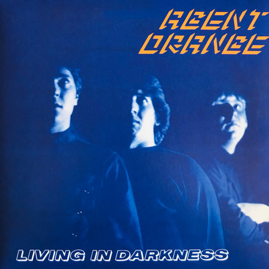 Album art for Agent Orange - Living In Darkness