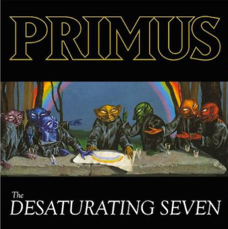 Album art for Primus - The Desaturating Seven